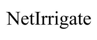 NETIRRIGATE trademark