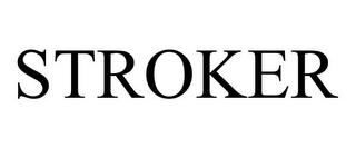 STROKER trademark