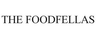 THE FOODFELLAS trademark