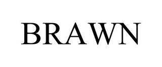 BRAWN trademark