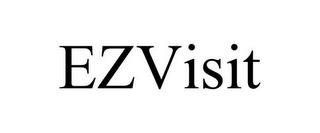 EZVISIT trademark