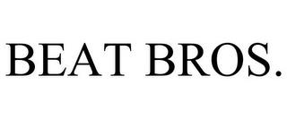 BEAT BROS. trademark