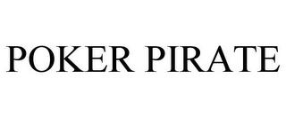 POKER PIRATE trademark