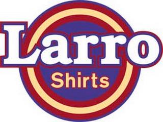 LARRO SHIRTS trademark