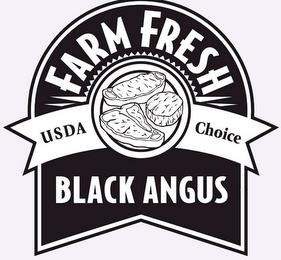 FARM FRESH USDA CHOICE BLACK ANGUS trademark