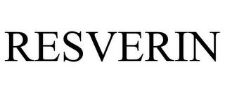 RESVERIN trademark