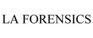 LA FORENSICS trademark