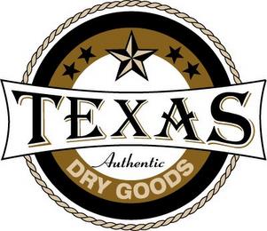 TEXAS AUTHENTIC DRY GOODS trademark