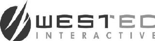 W WESTEC INTERACTIVE trademark