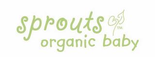 SPROUTS ORGANIC BABY trademark