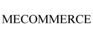 MECOMMERCE trademark