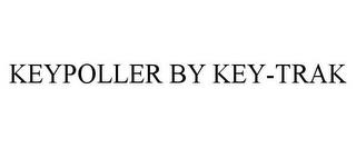 KEYPOLLER BY KEY-TRAK trademark