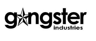 GANGSTER INDUSTRIES trademark