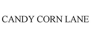 CANDY CORN LANE trademark