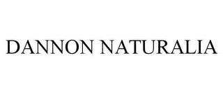 DANNON NATURALIA trademark