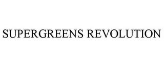 SUPERGREENS REVOLUTION trademark