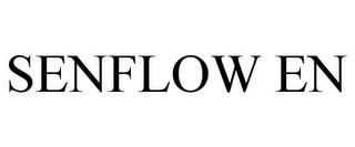 SENFLOW EN trademark