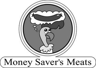 MONEY SAVER'S MEATS trademark