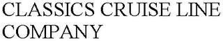 CLASSICS CRUISE LINE COMPANY trademark