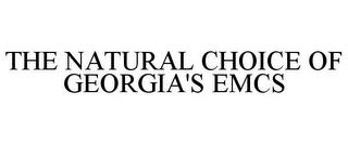 THE NATURAL CHOICE OF GEORGIA'S EMCS trademark