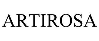 ARTIROSA trademark