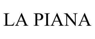 LA PIANA trademark