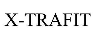 X-TRAFIT trademark