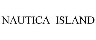 NAUTICA ISLAND trademark