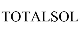 TOTALSOL trademark