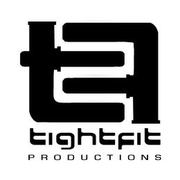 TF TIGHTFIT PRODUCTIONS trademark