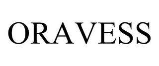 ORAVESS trademark