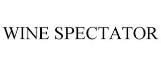 WINE SPECTATOR trademark