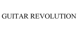 GUITAR REVOLUTION trademark