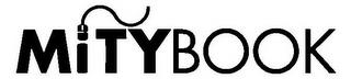 MITYBOOK trademark