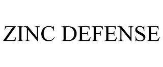 ZINC DEFENSE trademark