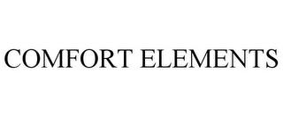 COMFORT ELEMENTS trademark