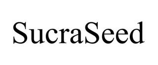 SUCRASEED trademark