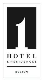 1 HOTEL & RESIDENCES BOSTON trademark