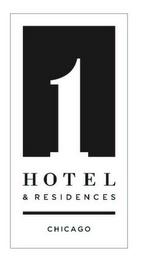 1 HOTEL & RESIDENCES CHICAGO trademark