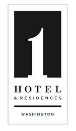 1 HOTEL & RESIDENCES WASHINGTON trademark