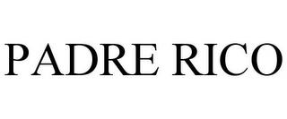 PADRE RICO trademark