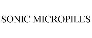 SONIC MICROPILES trademark