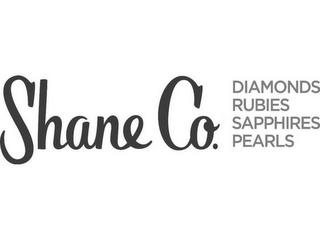 SHANE CO. DIAMONDS RUBIES SAPPHIRES PEARLS trademark