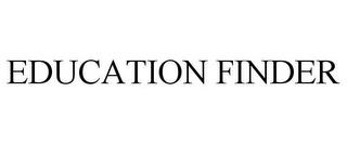 EDUCATION FINDER trademark