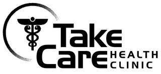 TAKE CARE HEALTH CLINIC trademark