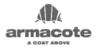 ARMACOTE A COAT ABOVE trademark