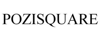 POZISQUARE trademark