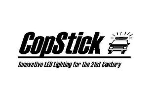 COPSTICK INNOVATIVE LED LIGHTING FOR THE 21ST CENTURY trademark