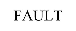 FAULT trademark