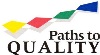 PATHS TO QUALITY trademark